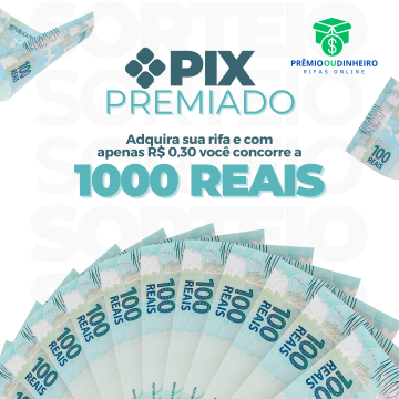 R$ 1.000,00 NO PIX